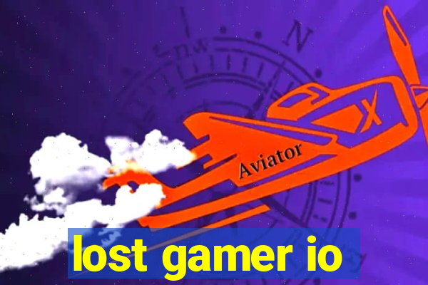 lost gamer io